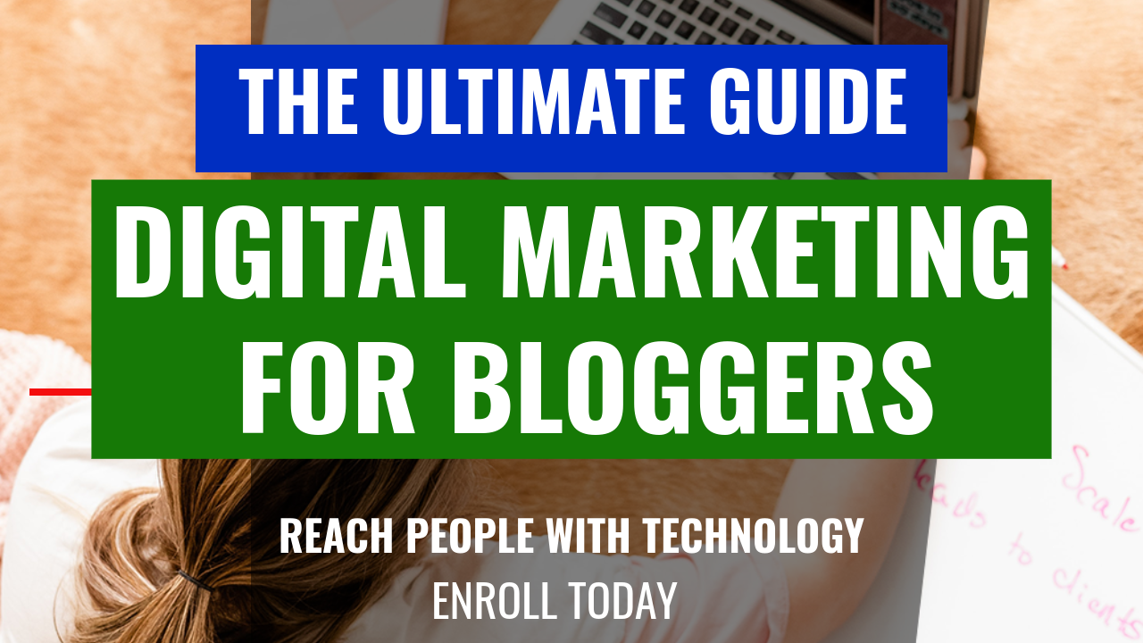 digital marketing for bloggers