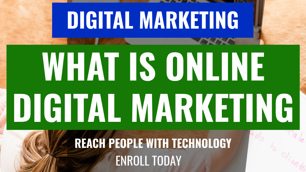 what is online digital marketing